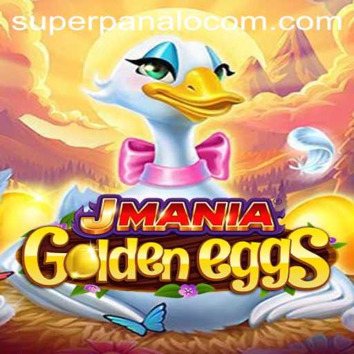 Discover JManiaGoldenEggs: A Thrilling New Adventure